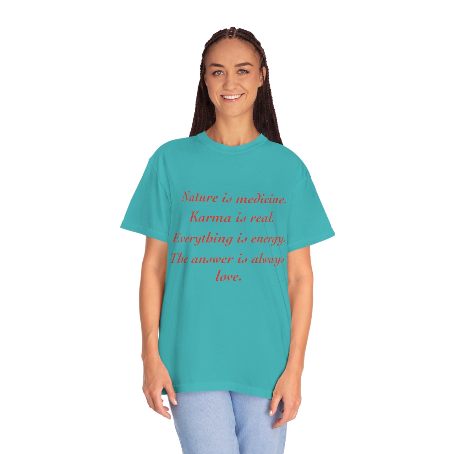 Karma Is Real- Spiritual Quote Unisex Garment-Dyed Tee